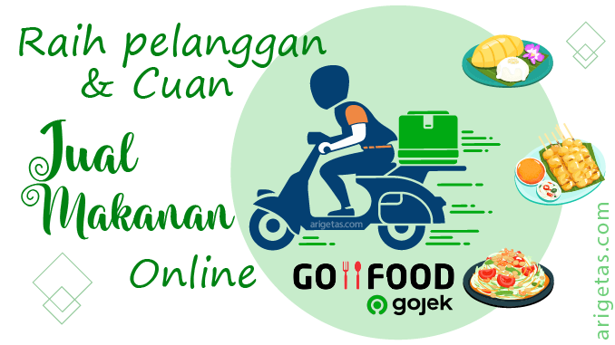 jual makanan online via GoFood dari aplikasi Gojek