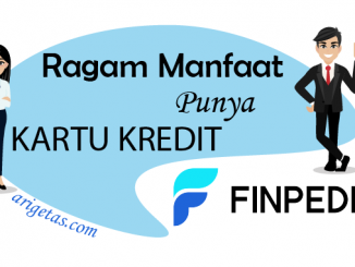 ragam manfaat memiliki kartu kredit Finpedia di kehidupan sehari-hari