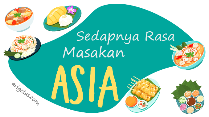 Rasa masakan Asia kenapa lebih enak dan beragam? Selain kaya bumbu juga teknik memasak yang variatif menghasilkan aroma unik makanan.